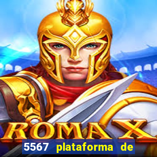 5567 plataforma de jogos login